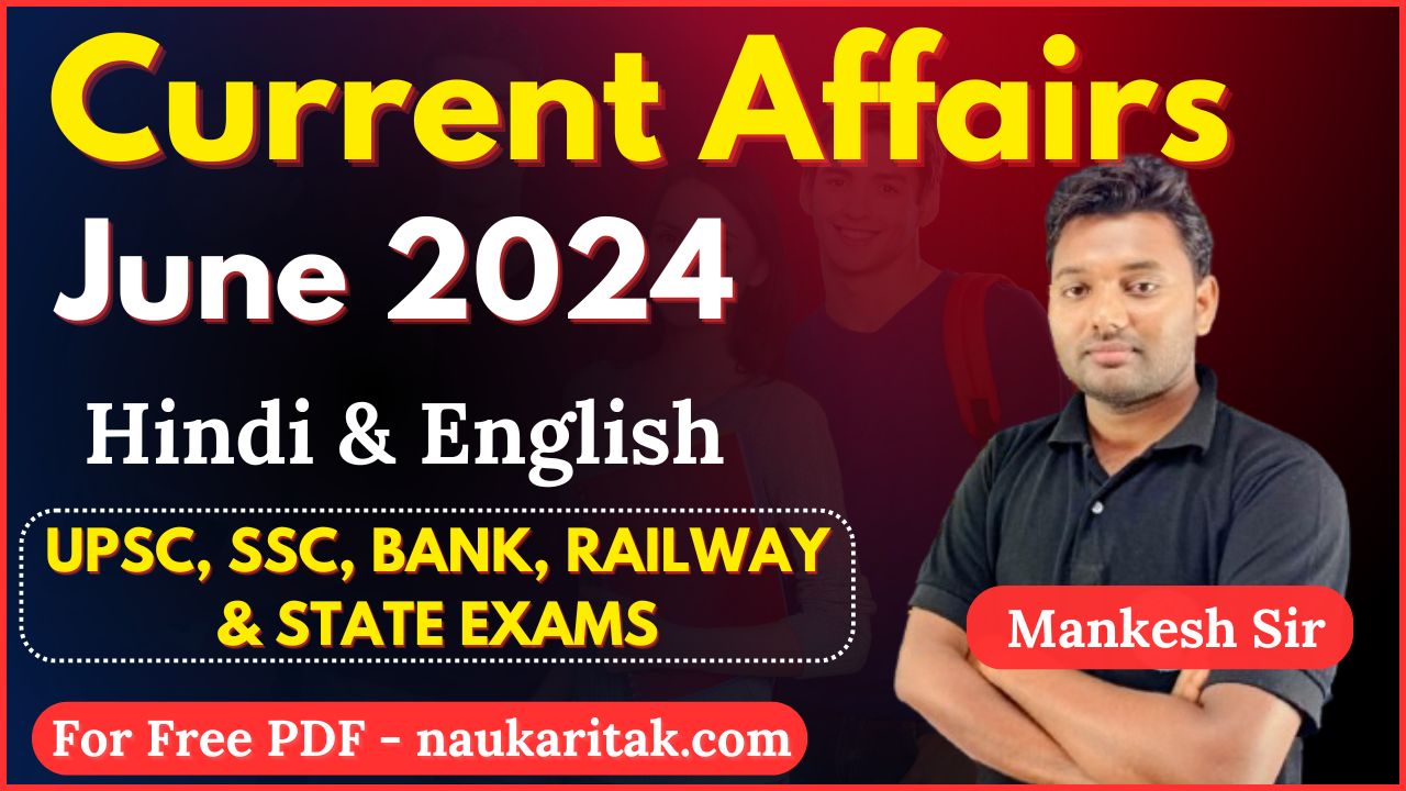 june 2024 current affairs